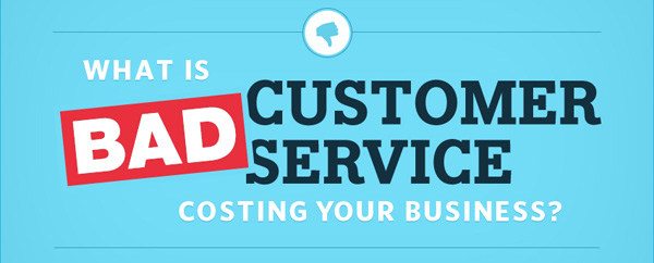 What is Bad Customer Service Costing Your Business?